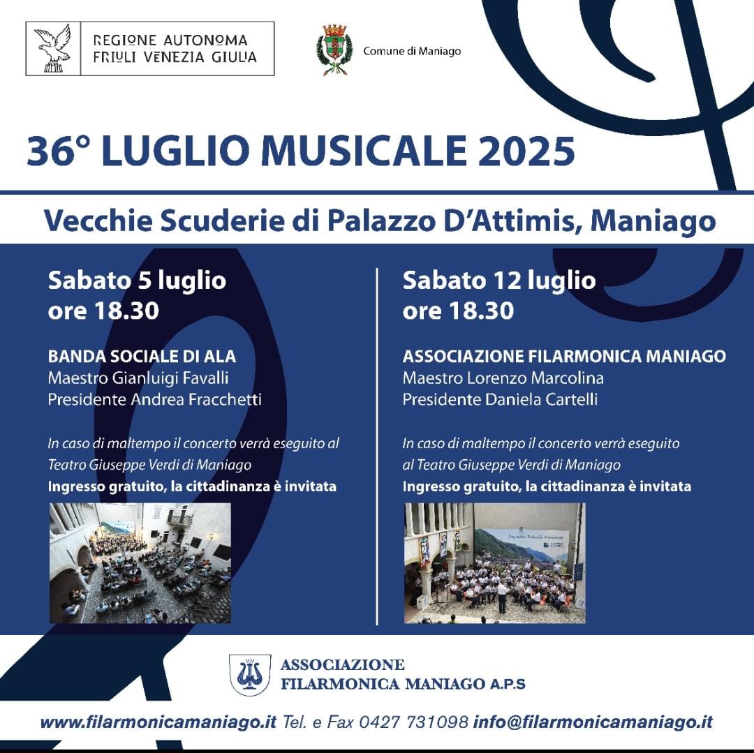 36° LUGLIO MUSICALE 2025 - MANIAGO (PN)
