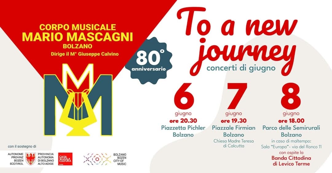 To a new journey - Bolzano (organizzato da Corpo musicale M. Mascagni Bolzano)